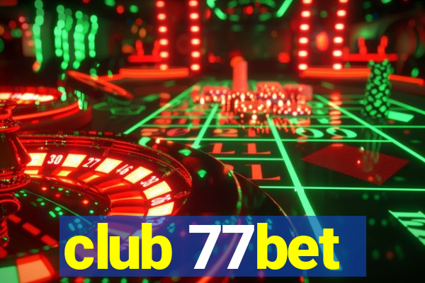 club 77bet